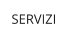 SERVIZI